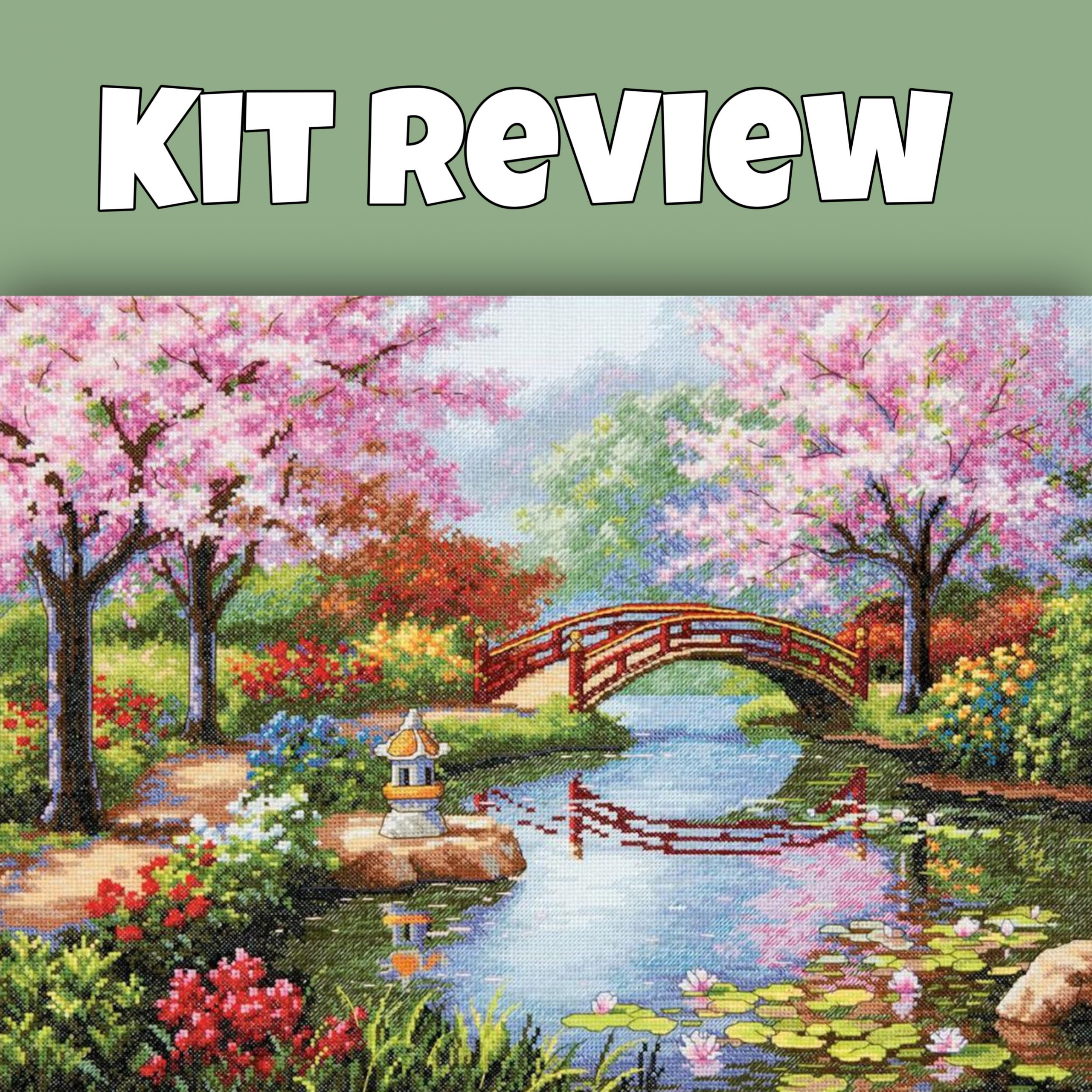 Dimensions “Japanese Garden” cross stitch kit review
