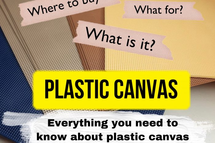 Everything you need to know about plastic canvas